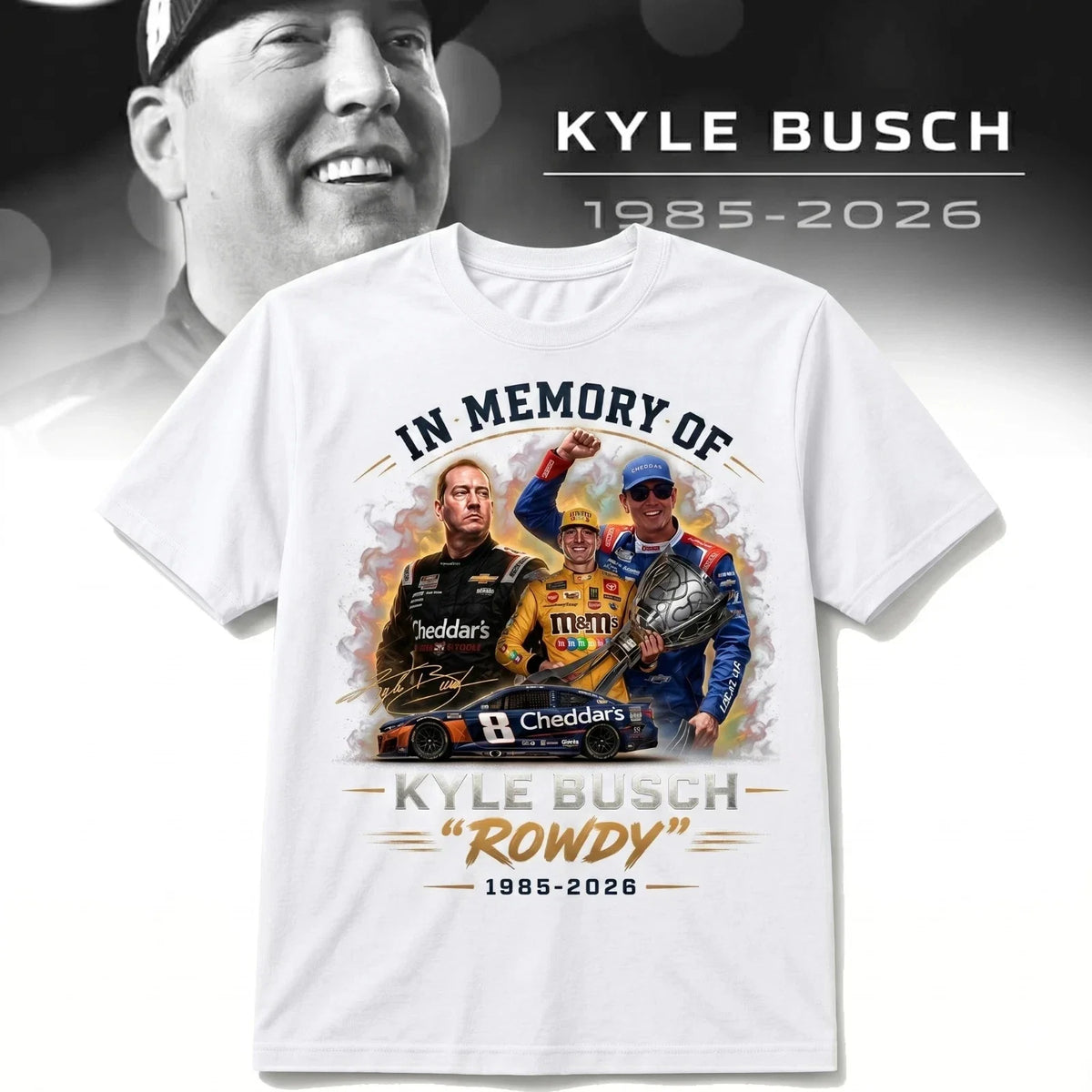 RIP Rowdy Kyle Busch 1985-2026 Memorial T-Shirt Number 8 Racing T-Shirt