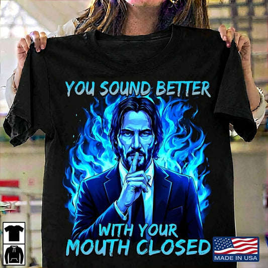 [John Wick] You Sound Better With Your Mouth Closed